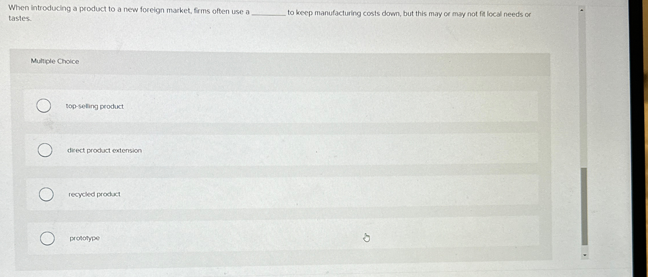 Solved When introducing a product to a new foreign market, | Chegg.com