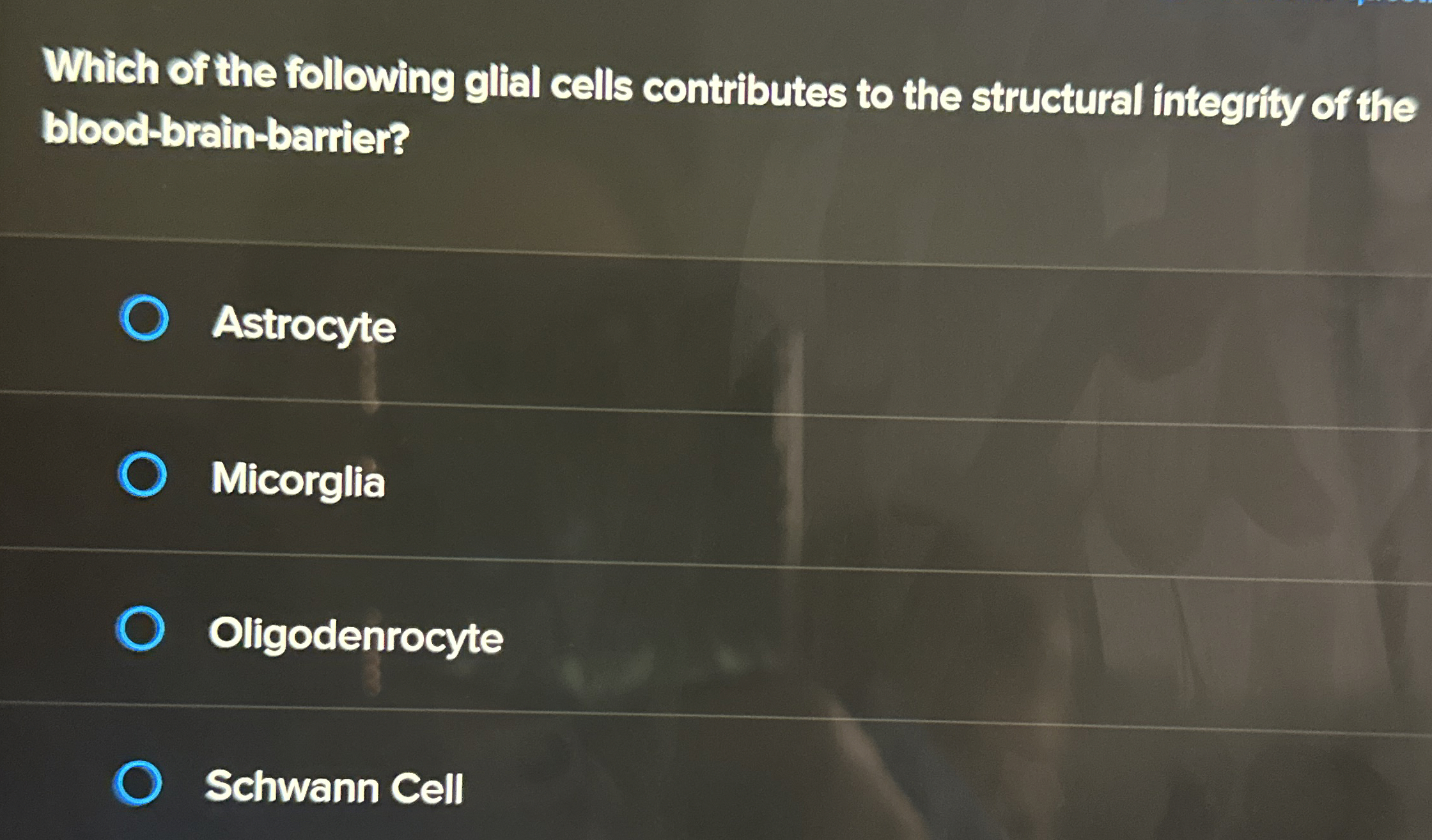 Solved Which of the following glial cells contributes to the | Chegg.com