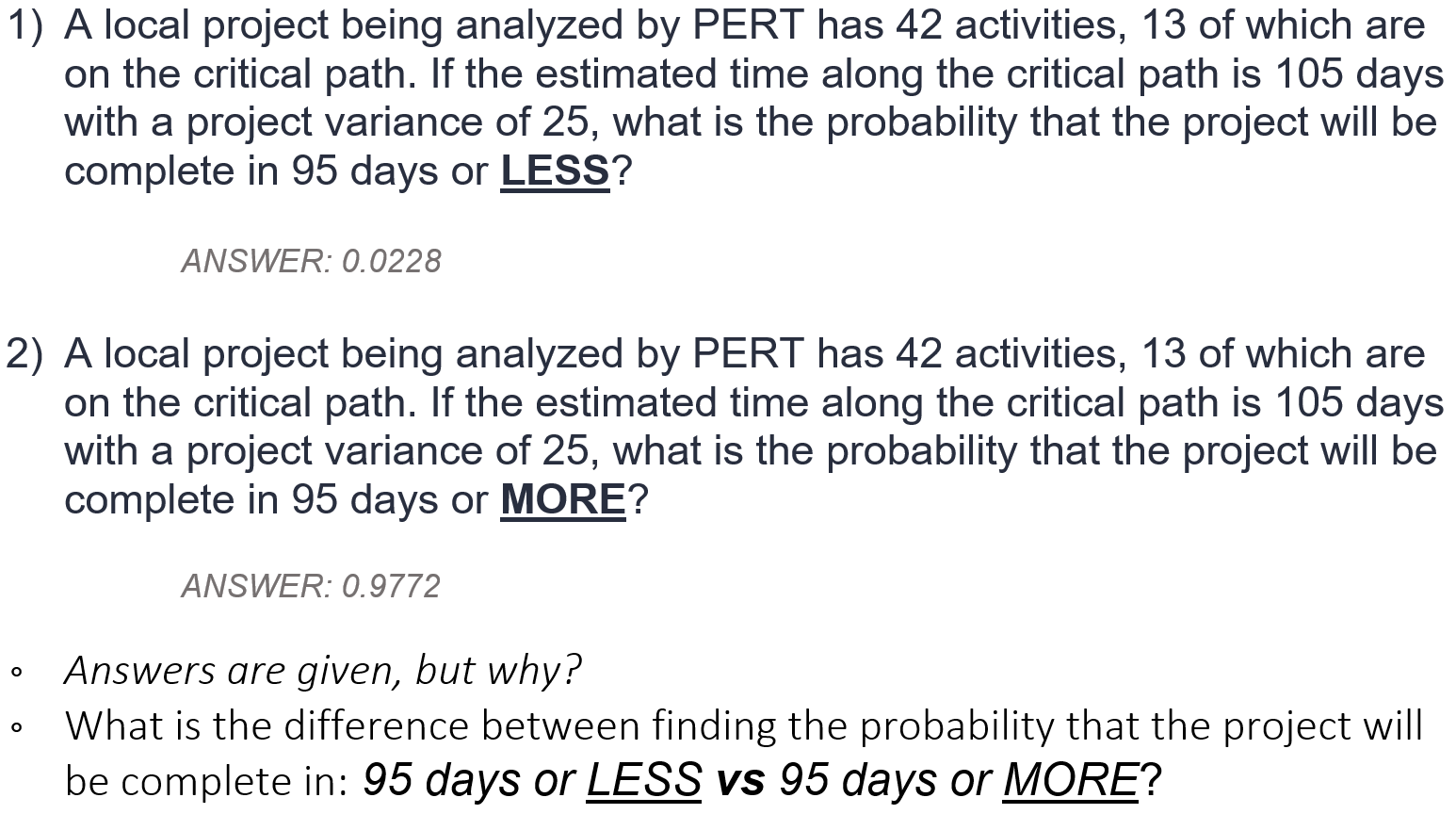 Solved A local project being analyzed by PERT has 42 | Chegg.com