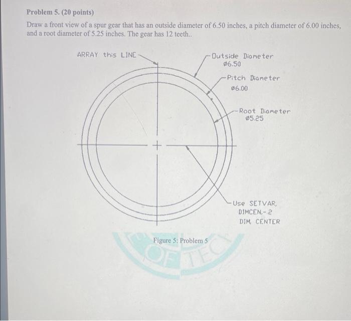 Solved Problem 5. (20 points) Draw a front view of a spur
