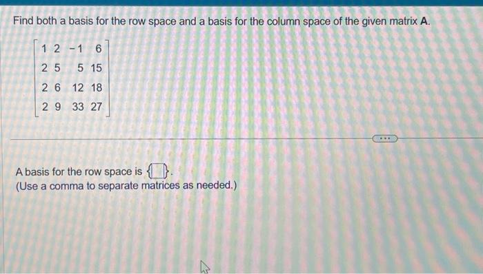 Solved Find both a basis for the row space and a basis for | Chegg.com
