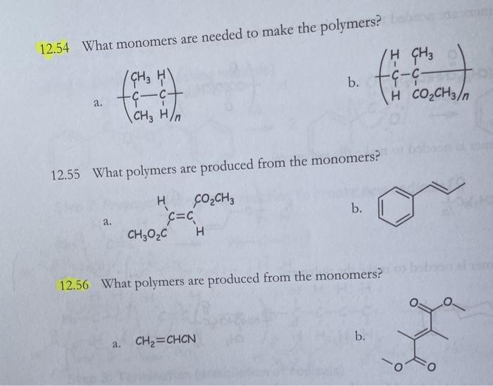 Solved 12 54 What Monomers Are Needed To Make The Polymer Chegg Com