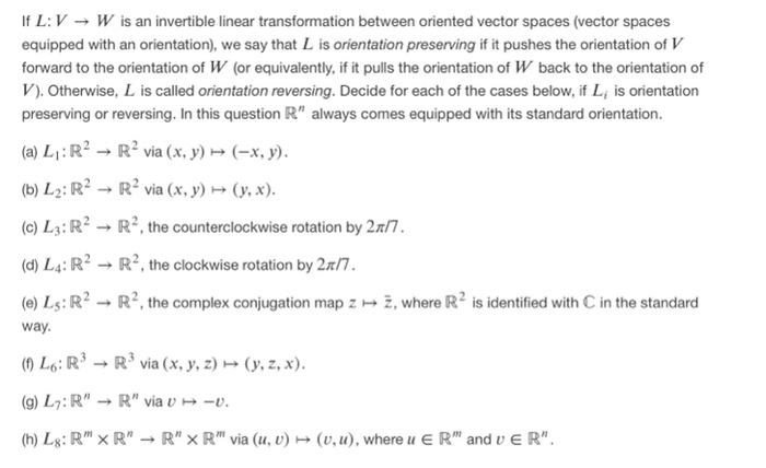 Solved If L V W Is An Invertible Linear Transformation Chegg Com