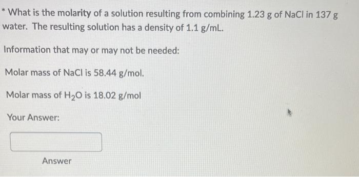 Solved ∗ What is the molarity of a solution resulting from | Chegg.com