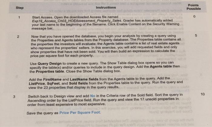 Step Instructions Points Possible 1 0 Start Access. | Chegg.com