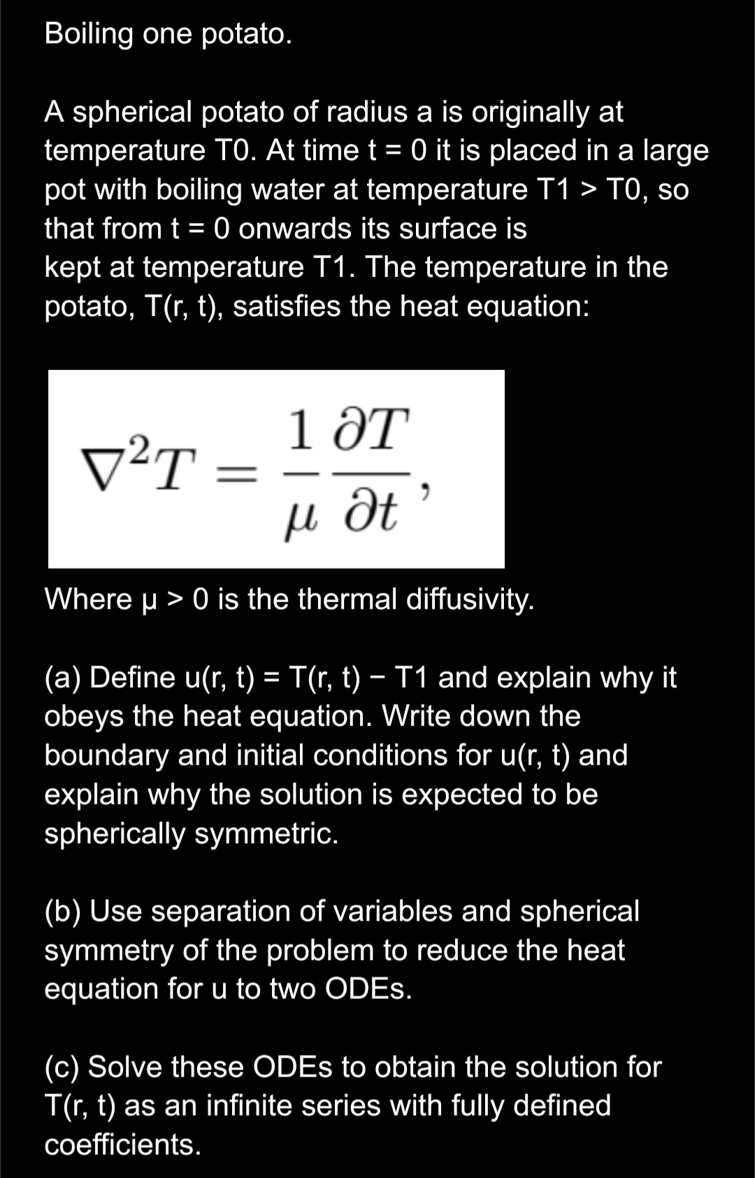 Solved Boiling one potato.A spherical potato of radius a is | Chegg.com