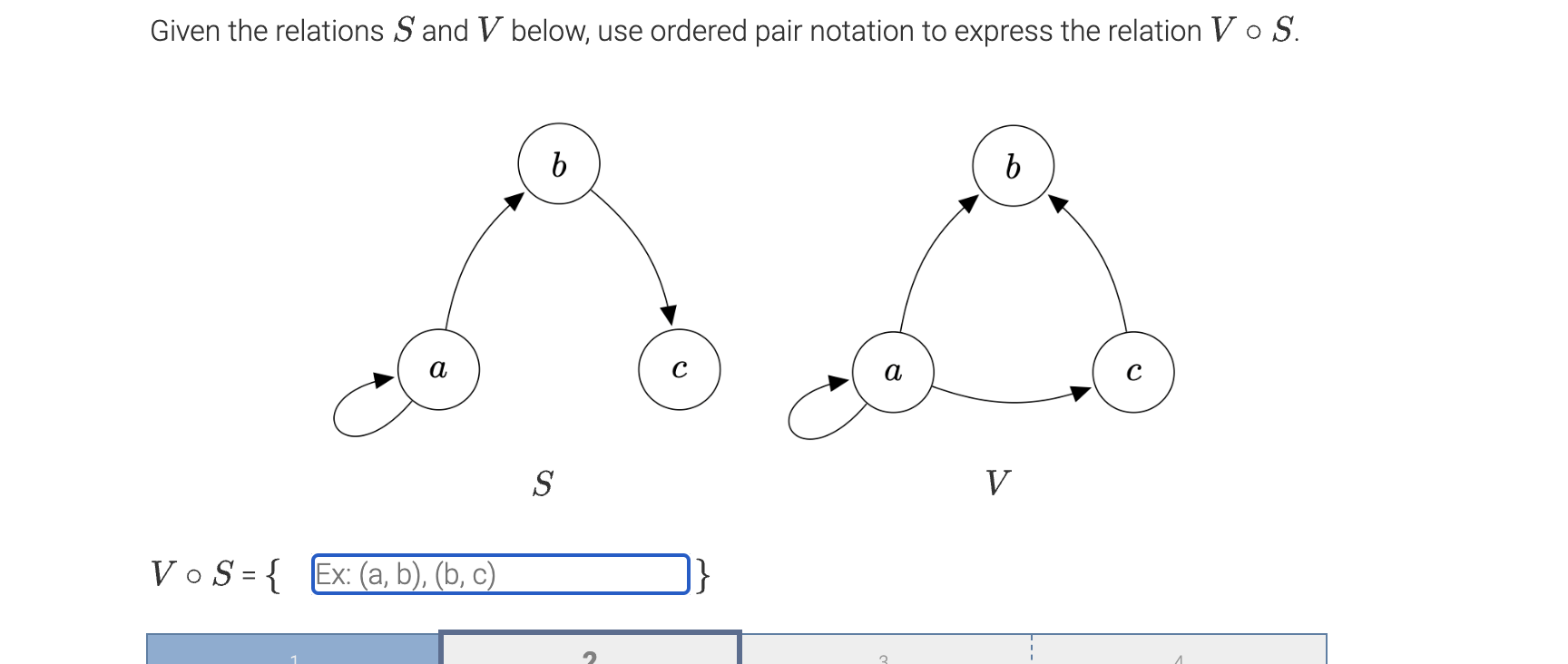 Solved Given the relations S ﻿and V ﻿below, use ordered pair | Chegg.com