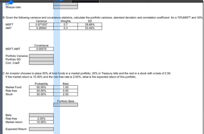 Solved Sharpe Ratio B Given The Following Variance And | Chegg.com