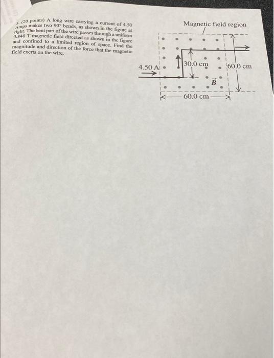 Solved \& 20 points) A long wire carrying a current of 4.50 | Chegg.com