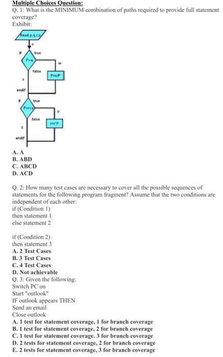 Solved Multiple Choices Question: Q. 1: What is the MINIMUM | Chegg.com