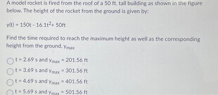 Solved A model rocket is fired from the roof of a 50 ft. | Chegg.com