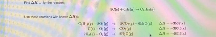 Solved *** Find A Hm for the reaction: Use these reactions | Chegg.com