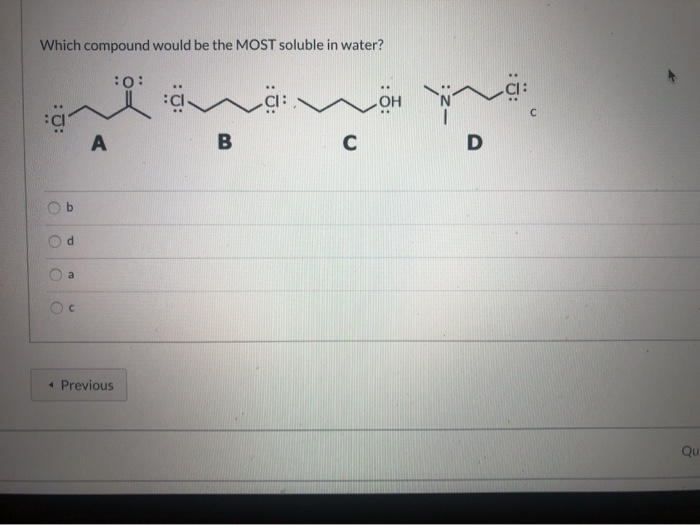 solved-which-compound-would-be-the-most-soluble-in-water-chegg