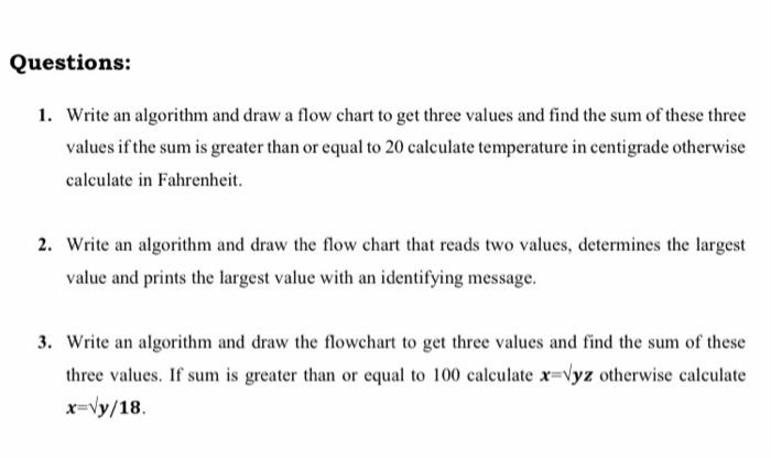 Solved Questions: 1. Write an algorithm and draw a flow | Chegg.com