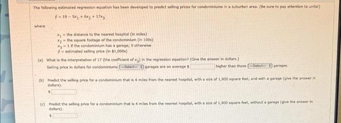 Solved The following estimated regression equation has been | Chegg.com