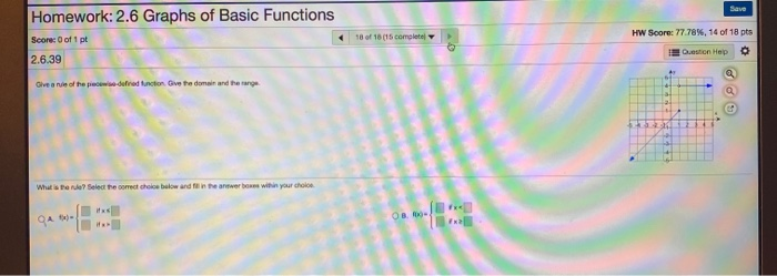 Solved Homework: 2.6 Graphs of Basic Functions Score: 0 of 1 | Chegg.com
