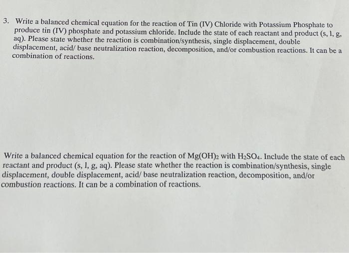 Solved 3. Write a balanced chemical equation for the