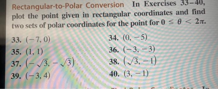 Solved Rectangular-to-Polar Conversion In Exercises 33-40, | Chegg.com