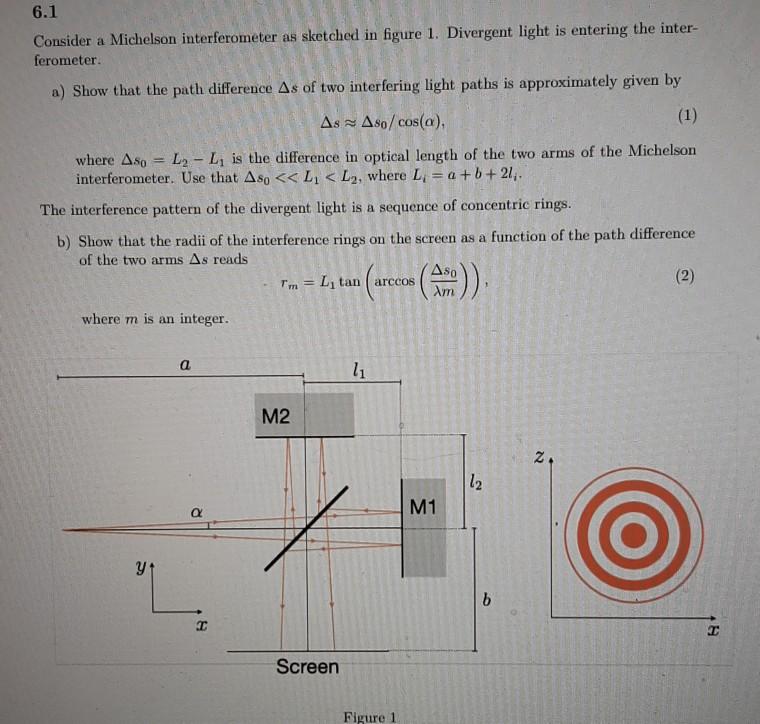 6.1 Consider a Michelson interferometer as sketched | Chegg.com
