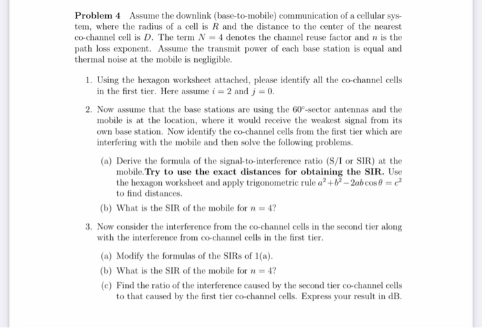 Problem 4 Assume the downlink (base-to-mobile) | Chegg.com