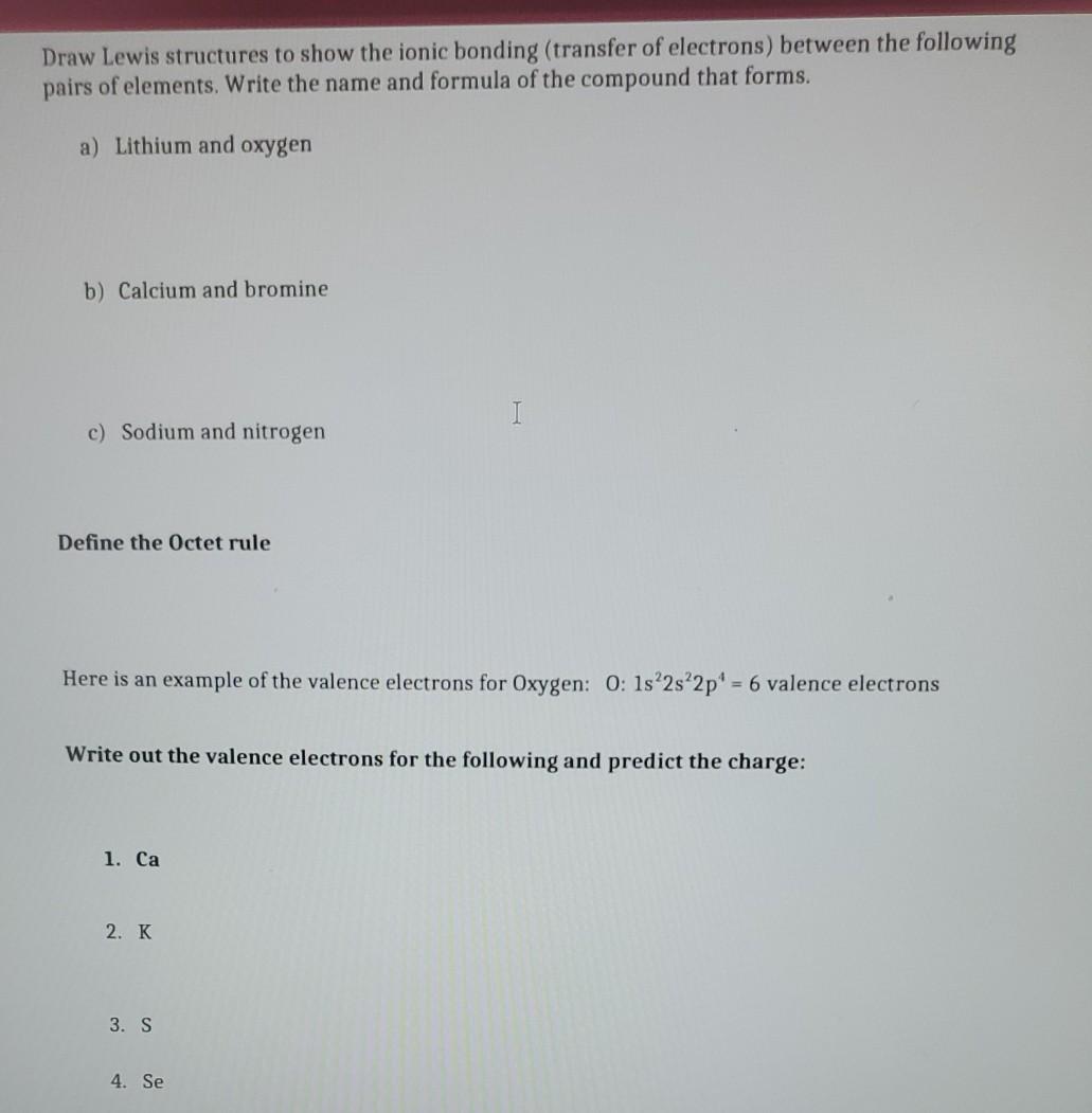 Solved Draw Lewis structures to show the ionic bonding | Chegg.com