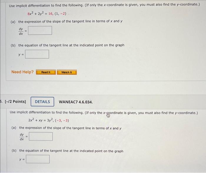 Solved Use Implicit Differentiation To Find The Following. | Chegg.com