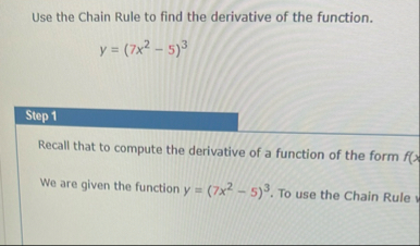 Solved Use the Chain Rule to find the derivative of the | Chegg.com