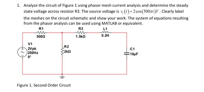 Solved 1. Analyze the circuit of Figure 1 using phasor mesh | Chegg.com