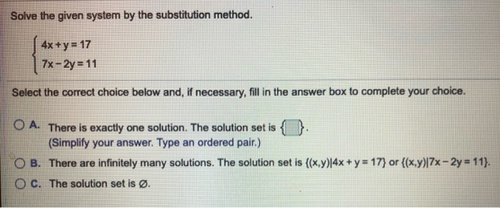 Solved Solve the given system by the substitution method. 4x | Chegg.com