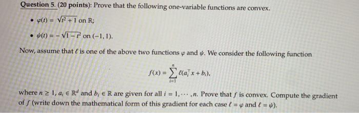 Solved Question 5. (20 points): Prove that the following | Chegg.com