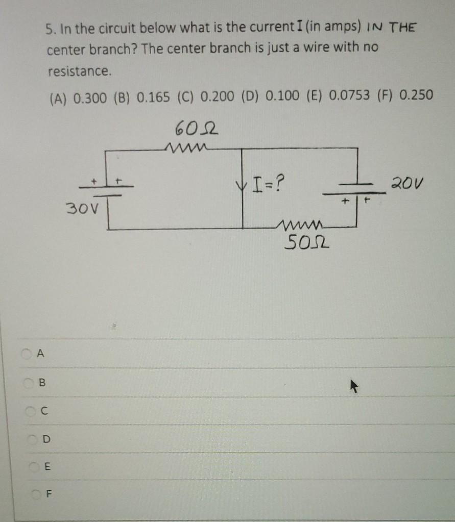 Solved 5. In the circuit below what is the current I (in | Chegg.com