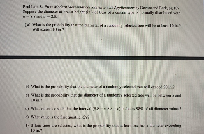 Solved Problem 8. From Modern Mathematical Statistics With | Chegg.com