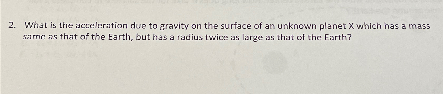 Solved What is the acceleration due to gravity on the | Chegg.com