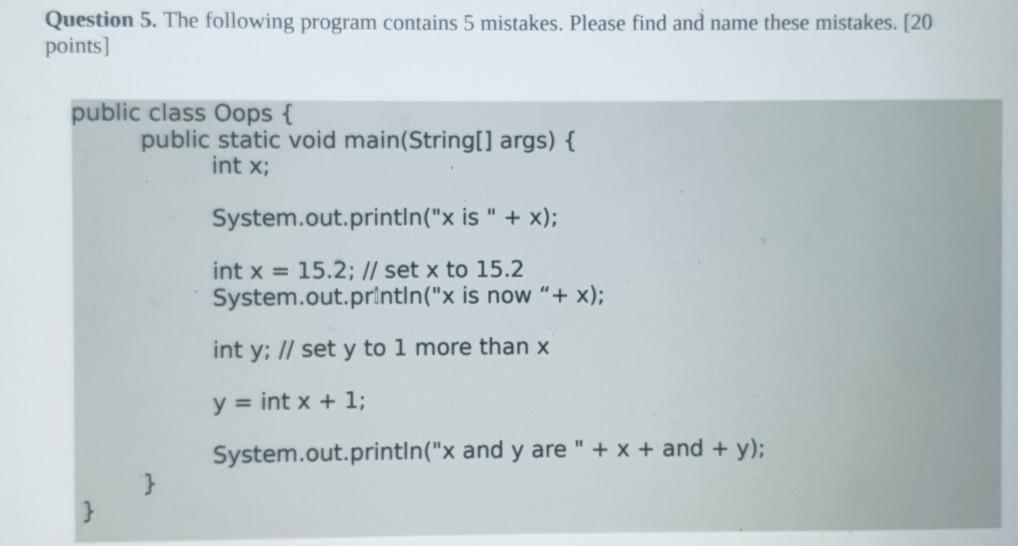 Solved Question 5. The following program contains 5 | Chegg.com