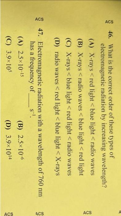 Solved 46. What is the correct order of these types of