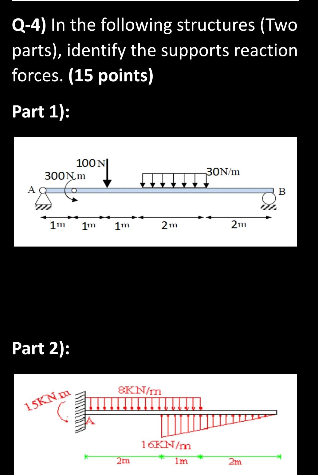 Solved Q-4) In the following structures (Two parts), | Chegg.com