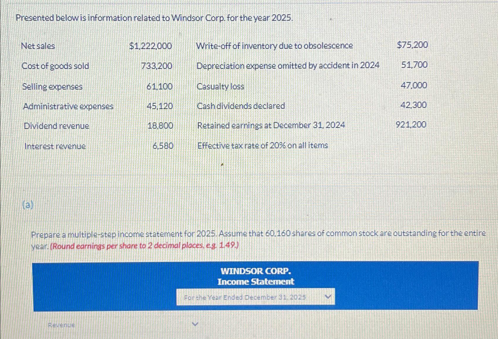 Solved Presented below is information related to Windsor