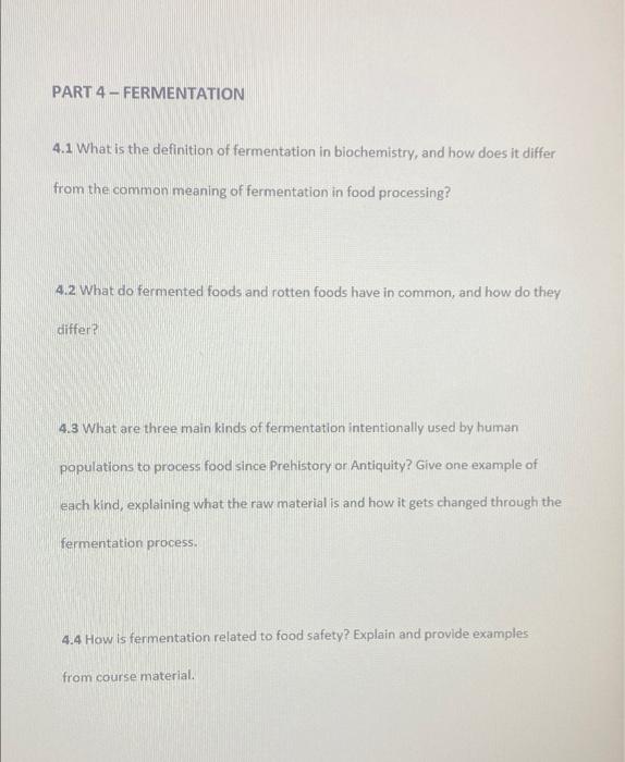 Solved PART 4 FERMENTATION 4 1 What Is The Definition Of Chegg
