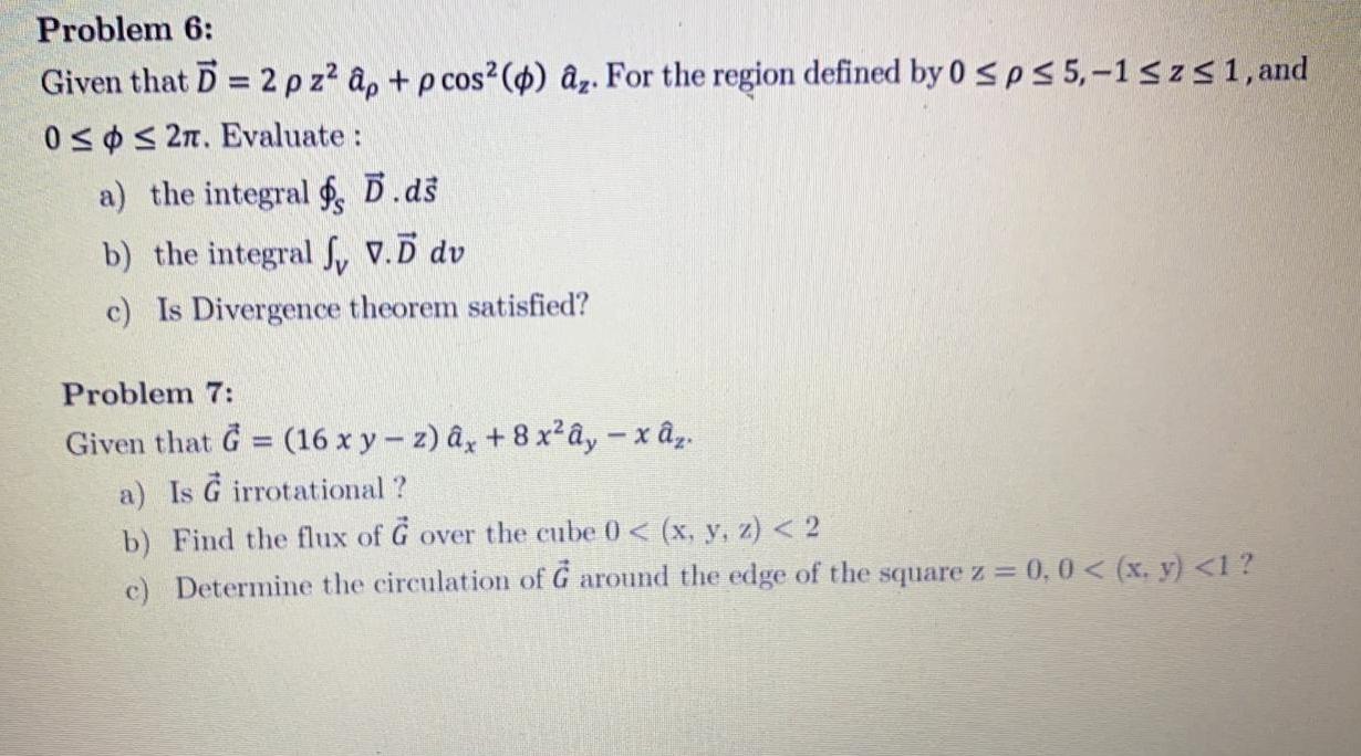Solved Problem 6 Given That 2 P Z2 Ap P Cos Az Chegg Com
