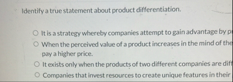 Solved Identify a true statement about product | Chegg.com