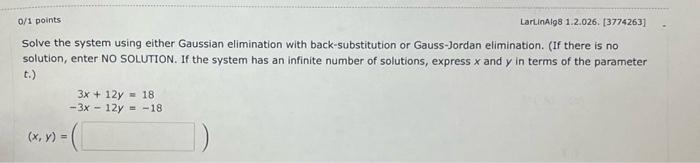 Solved Solve the system using either Gaussian elimination | Chegg.com