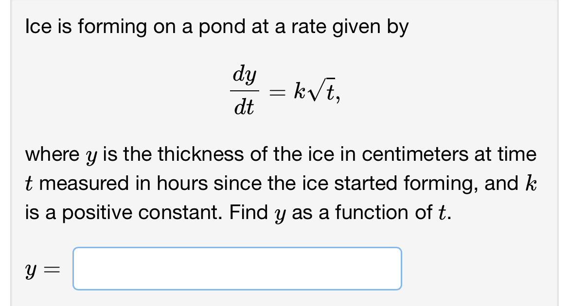 Solved Ice is forming on a pond at a rate given | Chegg.com