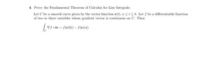 Solved 4. Prove the Fundamental Theorem of Calculus for Line | Chegg.com