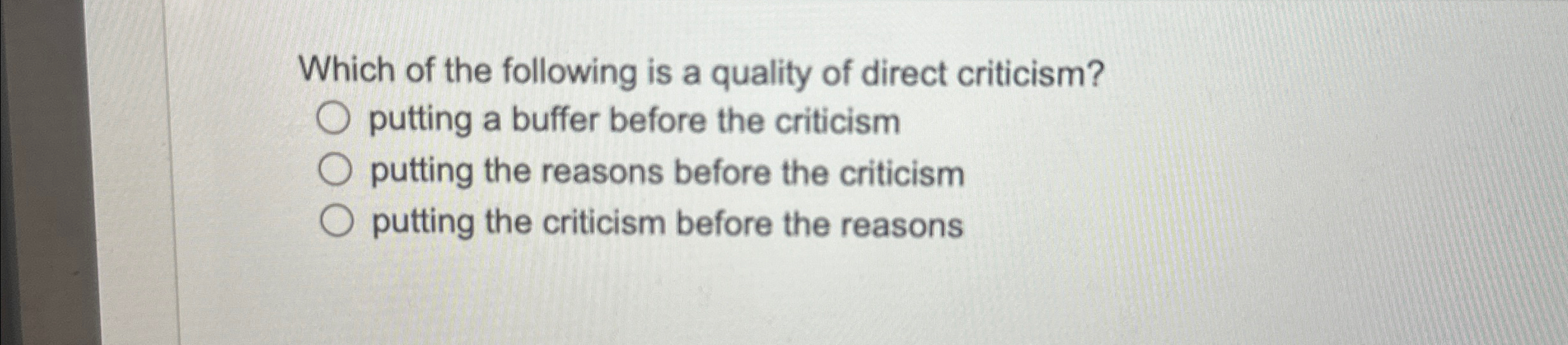 Solved Which of the following is a quality of direct | Chegg.com
