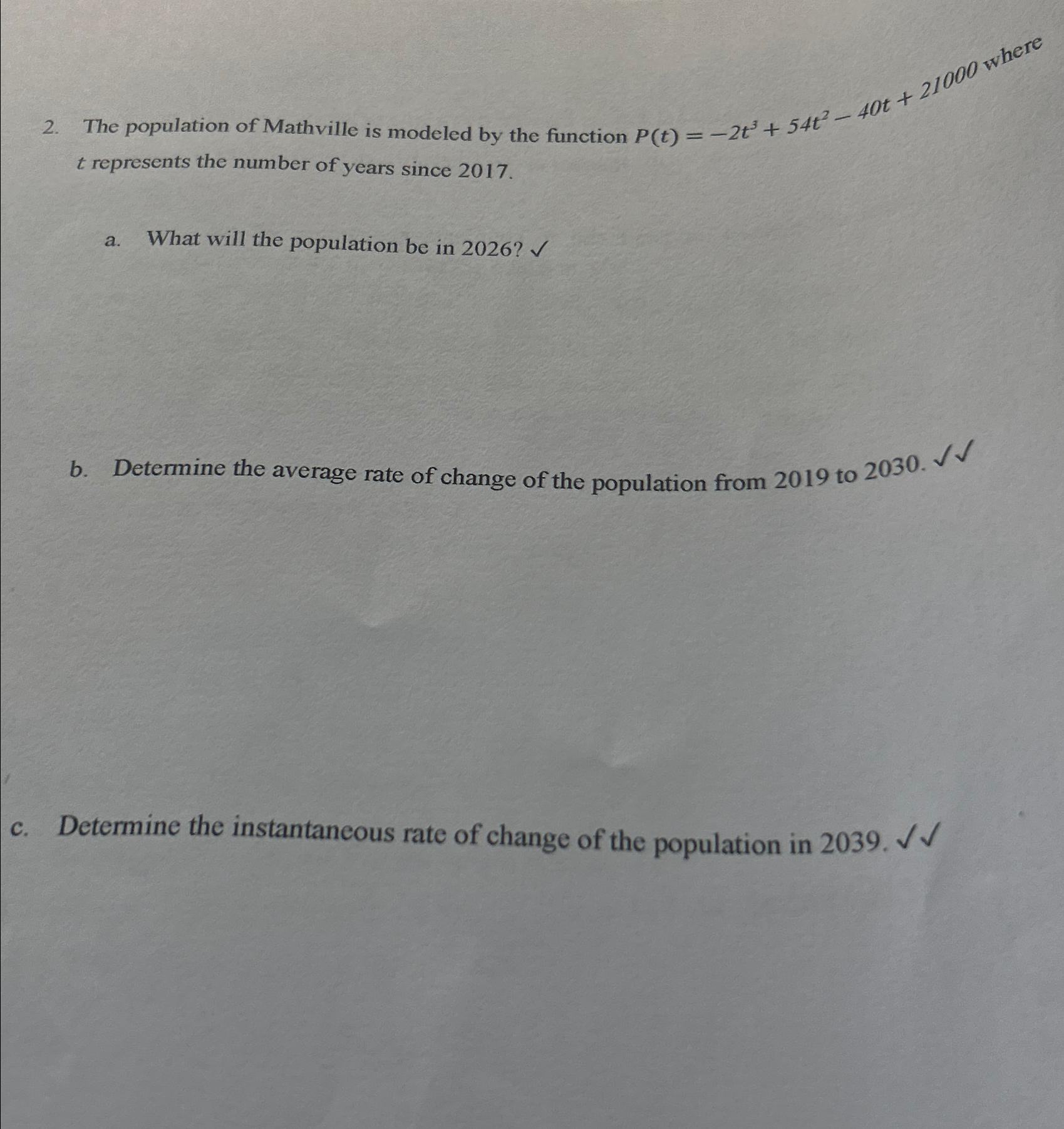 Solved The population of Mathville is modeled by the | Chegg.com
