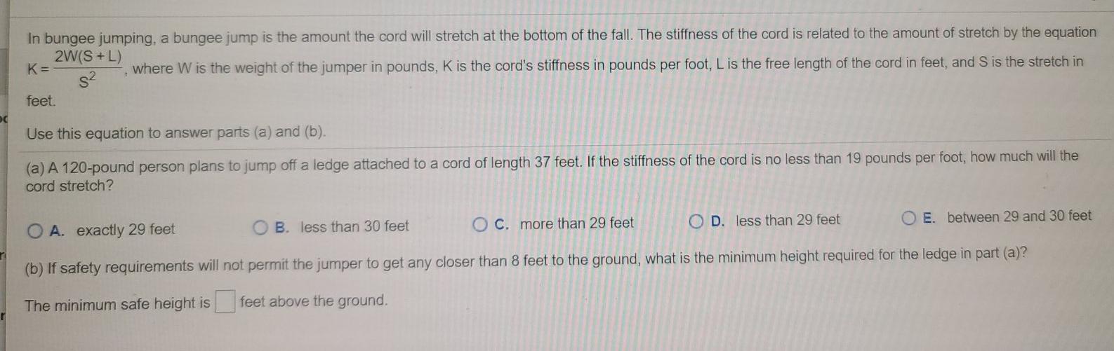 Solved In Bungee Jumping A Bungee Jump Is The Amount The Chegg Com