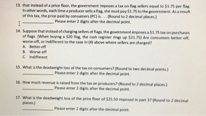 solved 13 that instead of a price floor the government chegg com chegg