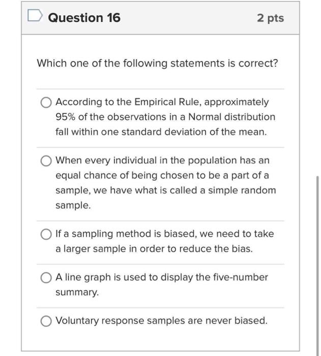 Solved Question 16 2 pts Which one of the following | Chegg.com