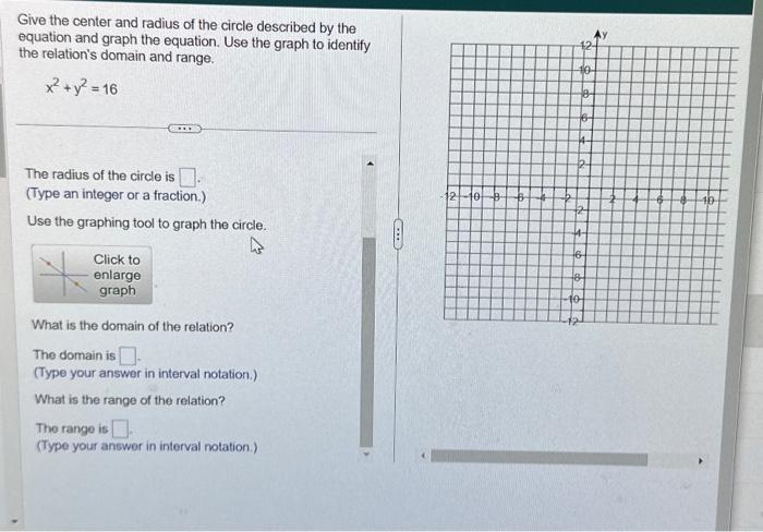 Solved Give the center and radius of the circle described by | Chegg.com