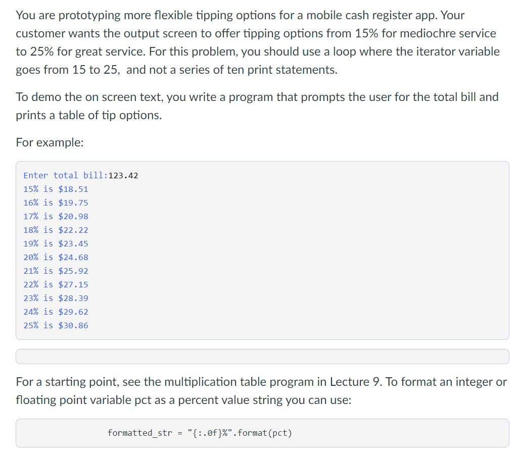 Solved You are prototyping more flexible tipping options for | Chegg.com